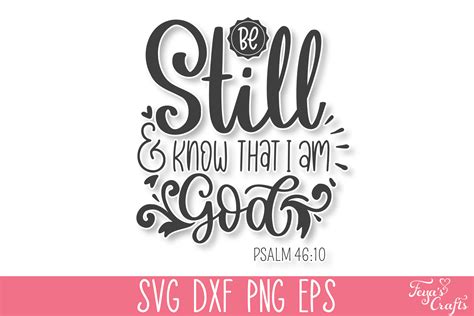 Be Still And Know That I Am God Svg Graphic By Anastasia Feya
