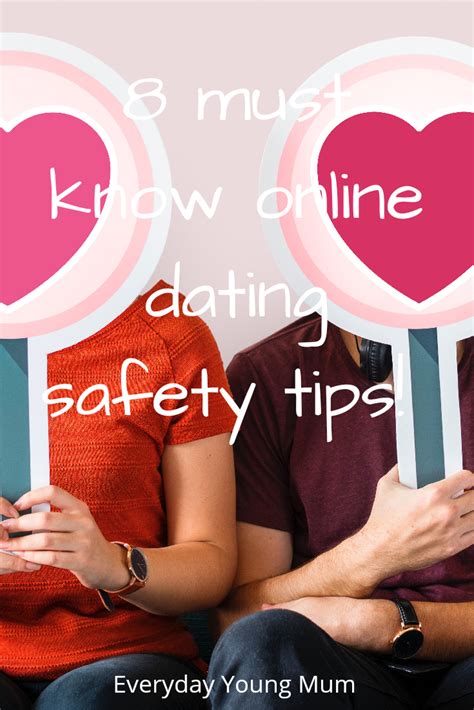 8 Need To Know Online Dating Safety Tips