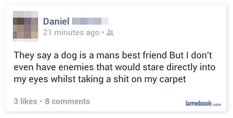 Lamebook Funny Facebook Statuses Fails Lols And More The Original The Man Has A Point