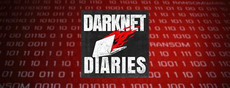 The 10 Best Darknet Diaries Episodes Podyssey