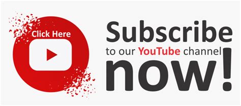 Subscribe To Our Channel Subscribe Now Button Hd Png Download