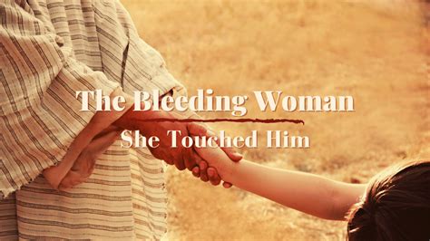 The Bleeding Woman She Touched Jesus — Sharon Wilharm All Gods Women
