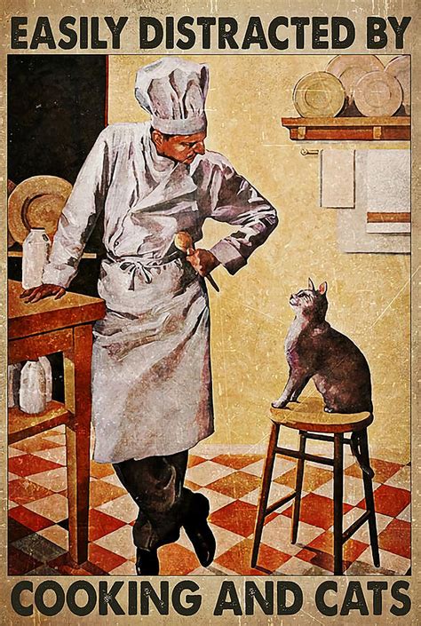 Easily Distracted By Cooking And Cats Poster Painting By Evie Keeley