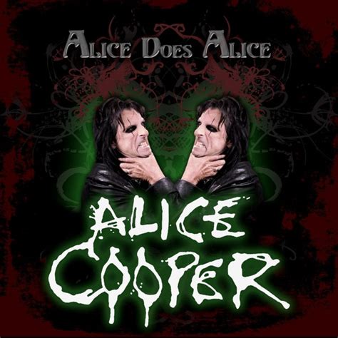 Alice Cooper Alice Does Alice Ep Lyrics And Tracklist Genius