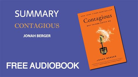 Summary Of Contagious By Jonah Berger Free Audiobook Youtube