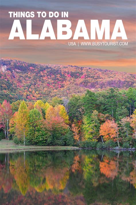 42 Fun Things To Do And Places To Visit In Alabama Attractions And Activities