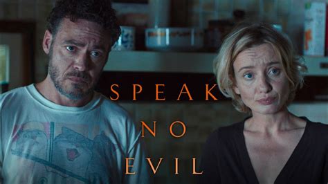 Speak No Evil Vue Cinemas