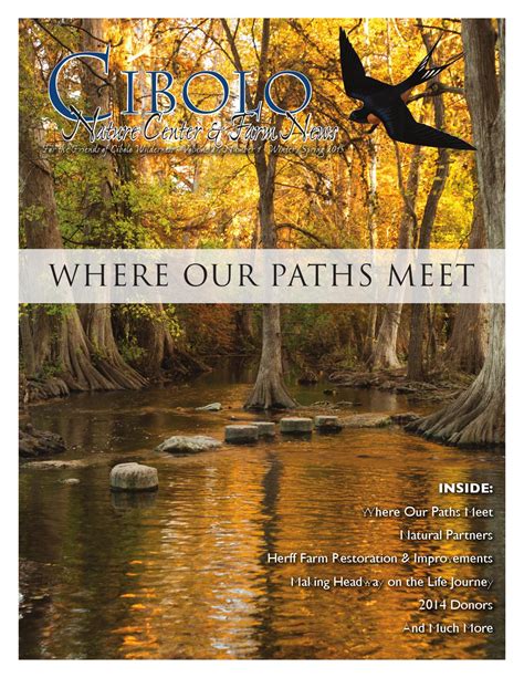 Cibolo nature center & farm receives 76.95 out of 100 for their charity navigator rating. Cibolo Nature Center & Farm News: WHERE OUR PATHS MEET by ...