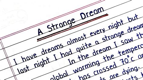 A Strange Dream Essay Essay On A Strange Dream My Dream Essay