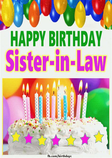 Find ecards with images of birthday cakes, balloons, and more. Birthday sister in law images gif