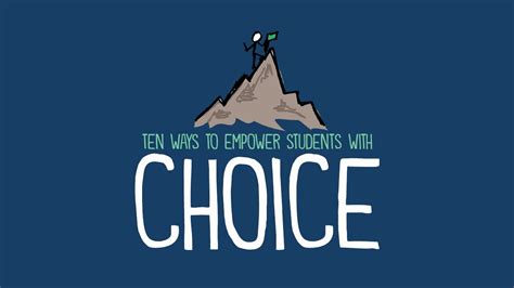 10 Ways to Empower Students With Choice - YouTube