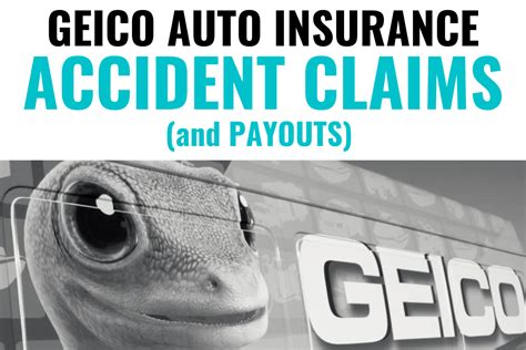 Geico Auto Insurance Accident Claims And Payouts