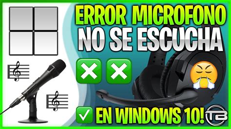 Microfono No Se Escucha Windows Solucion Para Microfono No