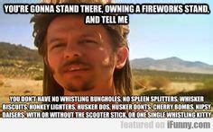 12 joe dirt fireworks famous sayings, quotes and quotation. Joe Dirt!:) | My faves | Pinterest | See more ideas about Funny, Joe dirt and Life