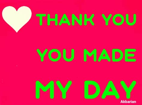 A Pink Background With The Words Thank You You Made My Day