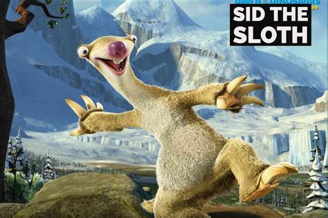 Sid The Sloth Voice Actor Who Plays Sid The Sloth Known Post