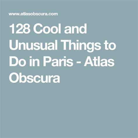 128 cool and unusual things to do in paris atlas obscura unusual things paris france atlas