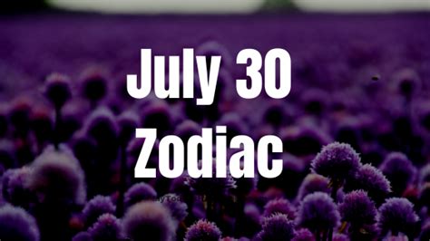 July 30 Leo Zodiac Sign Horoscope