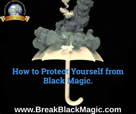 Learn How To Protect Yourself From Black Magic Our Newest Blog
