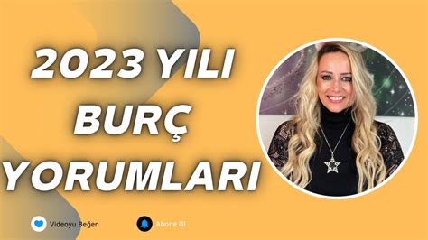 2023 Yılı Burç Yorumları OĞLAK KOVA BALIK YouTube