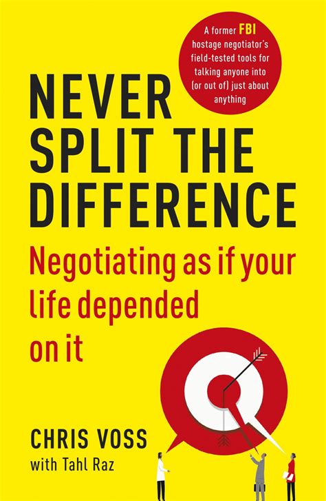 Never Split The Difference Book Summary Chris Voss Wise Words