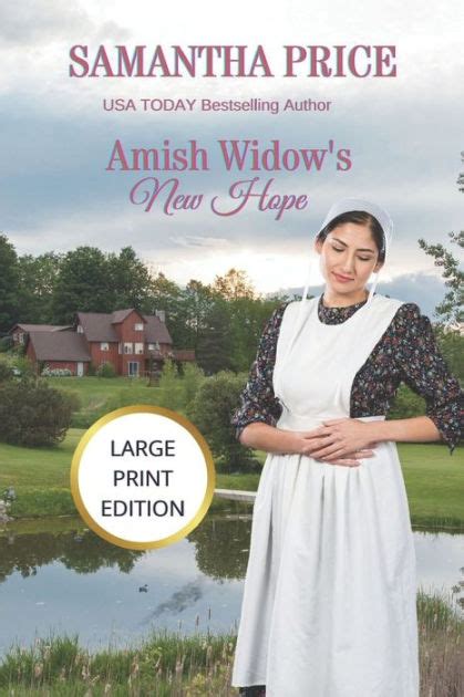 Amish Widow S New Hope Large Print By Samantha Price Paperback Barnes Noble