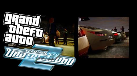 Need For Speed Underground 2 Intro Remake Gta 4 Hd 720p Youtube