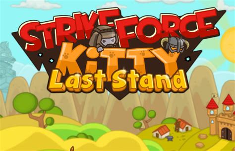 Strikeforce Kitty Last Stand Friv Games And Frivgamesracing