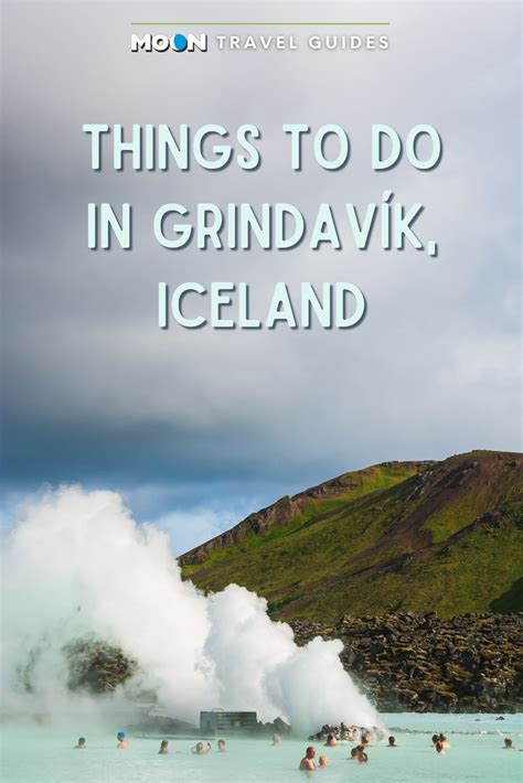 Things To Do In Grindavík Iceland Moon Travel Guides