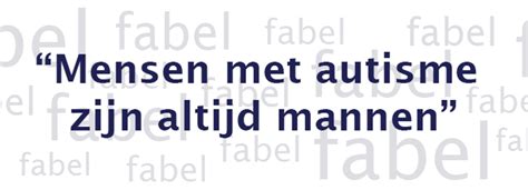 Mensen Met Autisme Zijn Altijd Mannen Universiteit Leiden