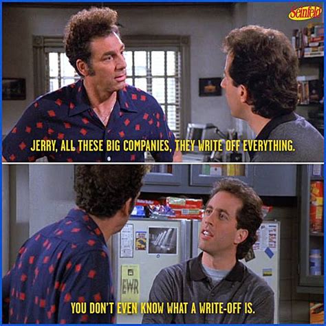 Seinfeld Tax Day Seinfeld Seinfeld Quotes Seinfeld Funny