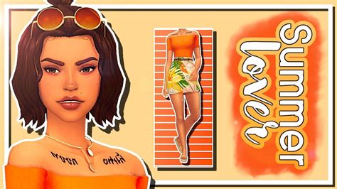 The Sims 4 Summer Lover ☀️🍊 Cas Cc Links Youtube