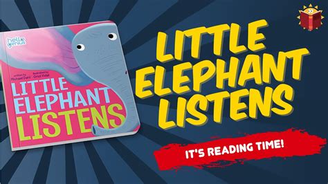 Little Elephant Listens Reading Books For Kids Youtube