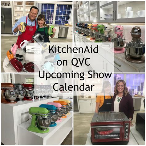 KitchenAid on QVC Upcoming Shows Calendar | epicuricloud (Tina Verrelli)