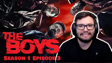 The Boys Season 1 Episode 3 Get Some Reaction First Time Watching