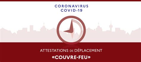 Une attestation de déplacement dérogatoire a été mise en place pour le nouveau confinement. Attestation Couvre-Feu - Martinique: fin de l'attestation ...