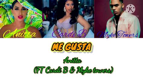Anitta Me Gusta Ft Cardi B And Myke Towers Color Coded Lyrics Youtube