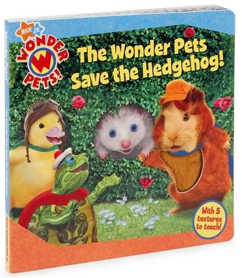 Wonder Pets Save The Hedgehog Wonder Pets Series By Melinda