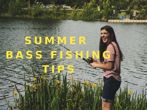 7 Summer Bass Fishing Tips (How To Catch Bass When It's Hot!)