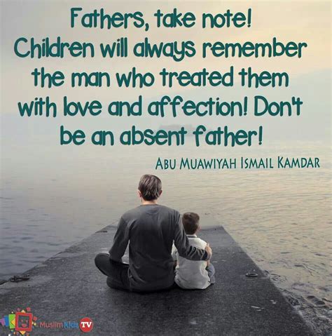 Absent Father Quotes And Sayings