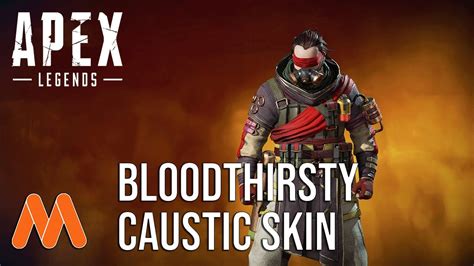 Bloodthirsty Caustic Skin Preview Apex Legends Store 20230109 Youtube