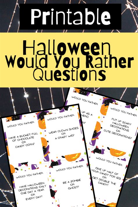 Halloween Would You Rather Questions For Kids Free Printable