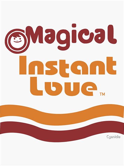 Magical Instant Love Maruchan Sticker By Cyanidie Redbubble