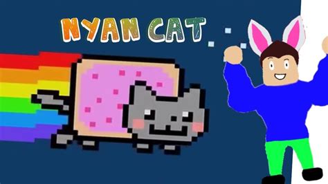 Nyan Cat Roblox Edition Youtube