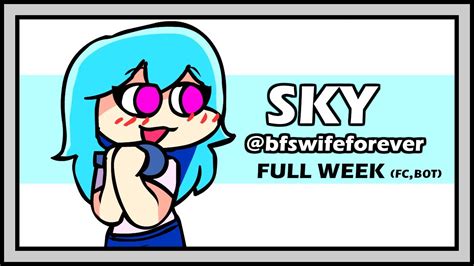 This article may contain sensitive or mature content that may be unsuitable for some ages. Friday Night Funkin' Mod - VS. Sky Full Week - Sky Mod Fnf
