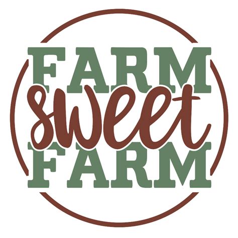 Farm Sweet Farm Svg Cutting For Business