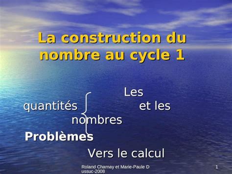 Ppt La Construction Du Nombre Au Cycle 1 Dokumentips