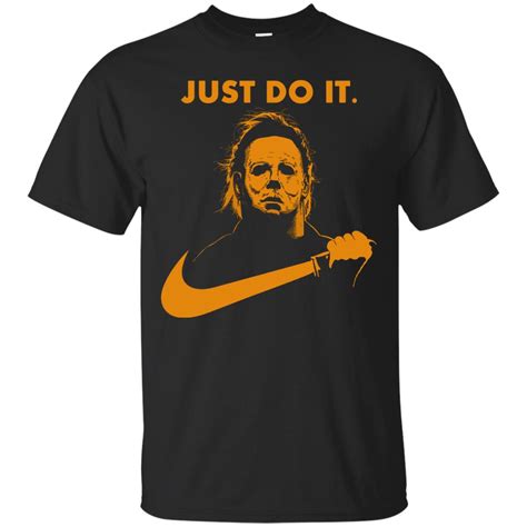 Michael Myers Halloween Just Do It [Orange Version] TShirts, Hoodies