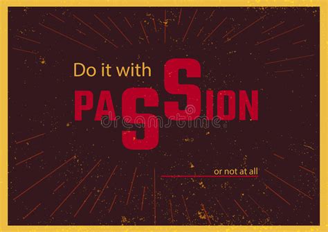 Do It With Passion Poster Stock Vector Illustration Of Print 91702666