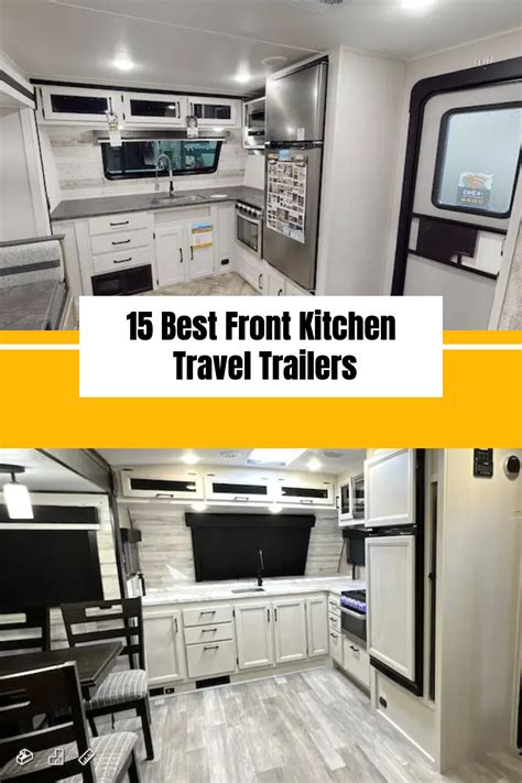 Best Front Kitchen Travel Trailers In 2023 Kitchen Travel Travel